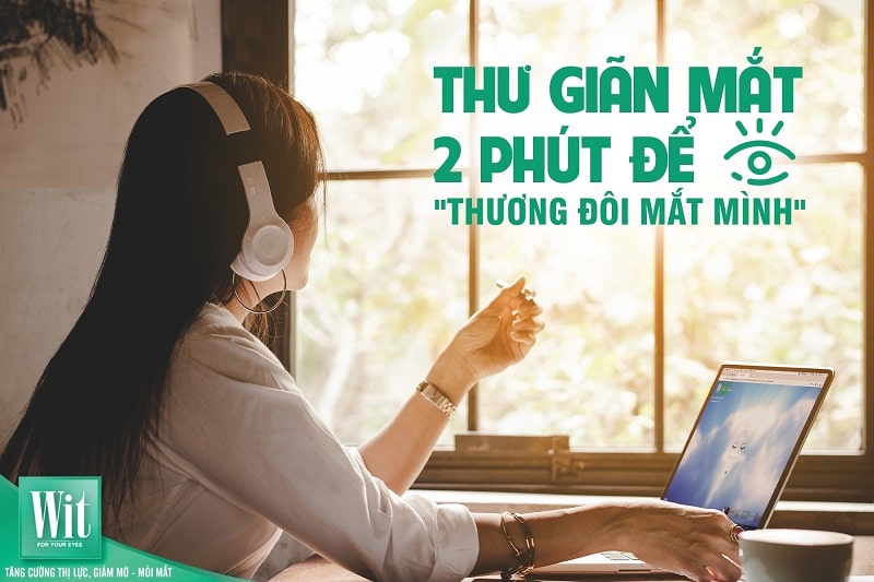 cách phòng chống mỏi mắt cho dân văng phòng