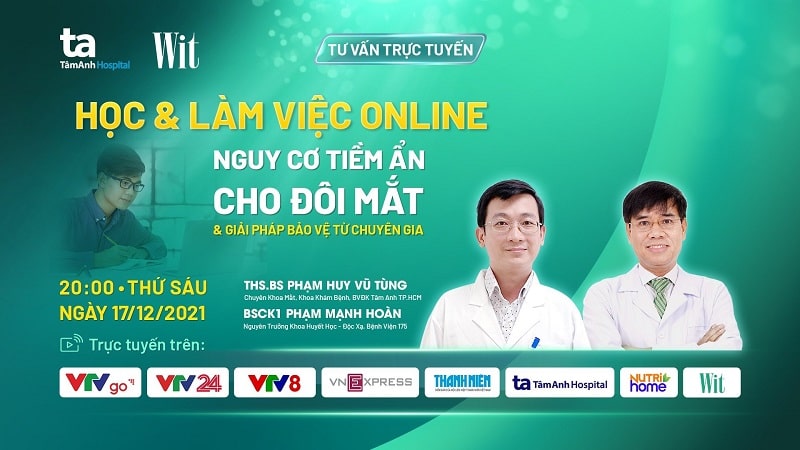 TƯ VẤN TRỰC TUYẾN: HỌC & LÀM ONLINE – NGUY CƠ CHO ĐÔI MẮT & GIẢI PHÁP BẢO VỆ TỪ CHUYÊN GIA