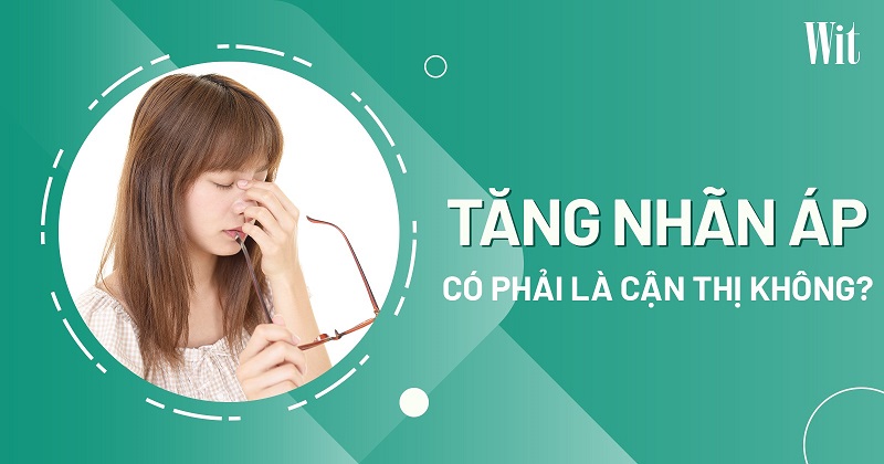 Tăng nhãn áp có phải là cận thị không? Hướng dẫn cách phân biệt