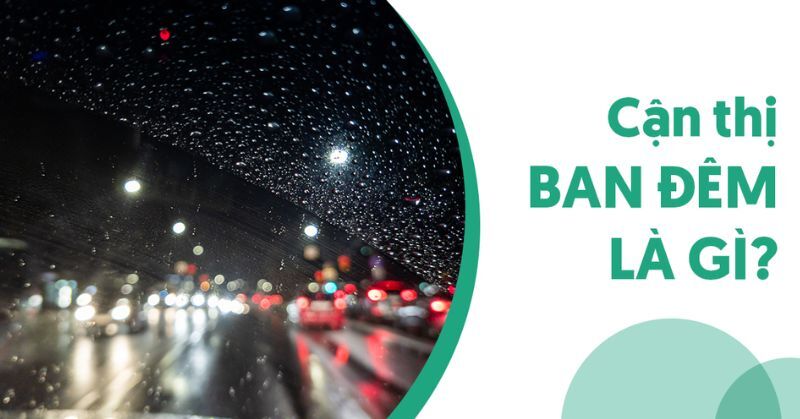 cận thị ban đêm